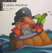 El pirata malastruc