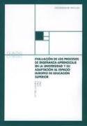 Evaluación de los procesos de enseñanza-aprendizaje en la universidad y su adaptación al espacio europeo de educación superior