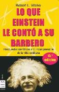 Lo Que Einstein Le Contó a Su Barbero