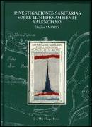 Investigaciones sanitarias sobre el medio ambiente valenciano