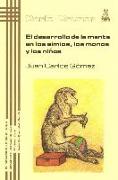 El desarrollo de la mente en los simios, monos y niños