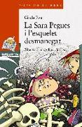 Sara Pegues i l'esquelet desmanegat