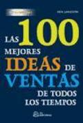 Las 100 mejores ideas de ventas de todos los tiempos