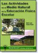 Las actividades en la naturaleza en la educación física escolar