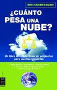 ¿Cuánto Pesa Una Nube?