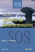 SOS-- víctima de abusos sexuales