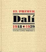 El primer Dalí, 1918-1929