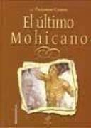 El último mohicano