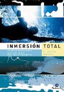 Inmersión total : un método revolucionario para nadar mejor, más rápido y fácilmente