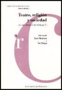 Teatro, religión y sociedad : acción teatral de la valldigna V