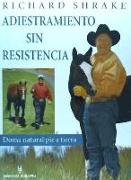 Adiestramiento sin resistencia : doma natural pie a tierra