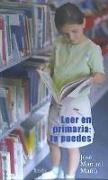 Leer en primaria : tú puedes