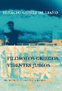 Filósofos griegos, videntes judíos