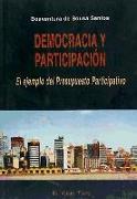 Democracia y participación : el ejemplo del presupuesto participativo de Porto Alegre