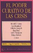 El poder curativo de las crisis