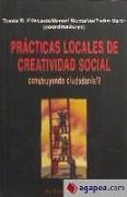 Prácticas locales de cretividad social, construyendo ciudadania 2