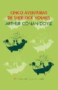 Cinco aventuras de Sherlock Holmes