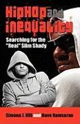 Hip Hop and Inequality: Searching for the Real Slim Shady