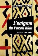 L'enigma de l'ocell blau