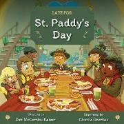 Late for St. Paddy's Day