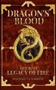 Legacy of Fire: Dragon's Blood Book III