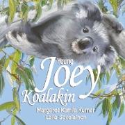 Young Joey Koalakin