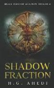Shadow Fraction: Page-turning Thriller