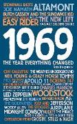 1969: The Year Everything Changed