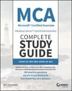 MCA Windows Server Hybrid Administrator Complete Study Guide with 400 Practice Test Questions