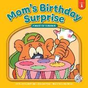 Mom's Birthday Surprise