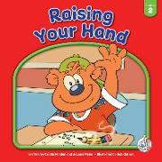 Raising Your Hand