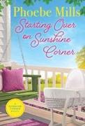 Starting Over on Sunshine Corner