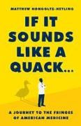 If It Sounds Like a Quack