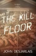 The Kill Floor