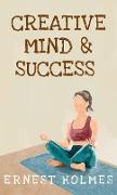 Creative Minds And Success Hardcover