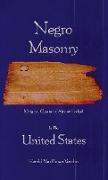 Negro Masonry In The United States Hardcover