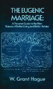 Eugenic Marriage Hardcover
