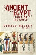 Ancient Egypt Light Of The World Vol 1 Hardcover