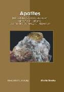 Apatites (Structure, Characterization and Applications): Scientific and Technological Perspectives