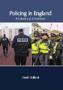 Policing in England: A Historical Overview
