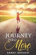 Journey Into More: God's Invitation