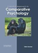 A Modern Approach to Comparative Psychology