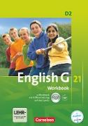 English G 21, Ausgabe D, Band 2: 6. Schuljahr, Workbook mit CD-ROM (e-Workbook) und Audios online