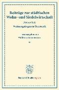 Beiträge zur städtischen Wohn- und Siedelwirtschaft