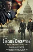 The Lincoln Deception (A Fraser and Cook Historical Mystery, Book 1)