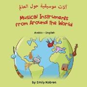 Musical Instruments from Around the World (Arabic-English)