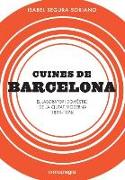Cuines de Barcelona : El laboratori domèstic de la ciutat moderna