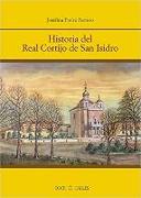 Historia del Real Cortijo de San Isidro