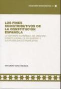 Los fines redistributivos de la Constitución española : la vertiente económica del principio constitucional de solidaridad y sus posibilidades financieras