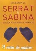 Serrat & Sabina : a vista de pájaro